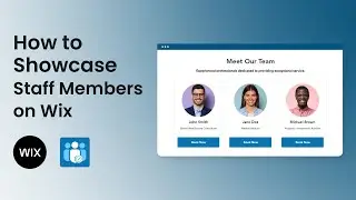 How to showcase Bookings Staff Members on Wix