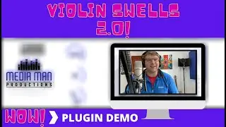 Violin Swells 2.0 - Demo