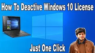 How To Deactivate Windows 10 License Key | Windows 10 Ki Key Ko Kaise Deactivate Kare | Adil Zaheer