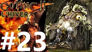 🟢 Gothic II: L'Hiver Edition - odc. 23 - za palisadą