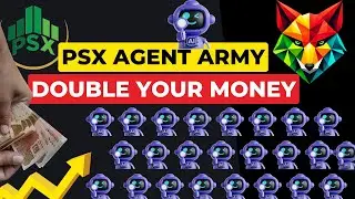 PSX AI Agents army | make your money double with psx moneymachine