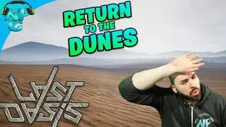 LAST OASIS - Return to the Dunes - Nerd Parade Last Oasis Servers are LIVE! E1