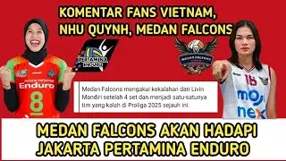 ENDURO VS MEDAN FALCONS BESOK LAGA BIG MATCH | KOMENTAR FANS VIETNAM #proliga 