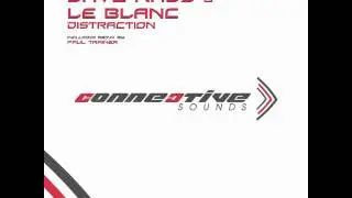 Dave Nadz & Le Blanc - Distraction (Paul Trainer Remix) [Connective Sounds]