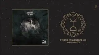 PREMIERE | Luca Gaeta - Over The Rain (Original Mix)