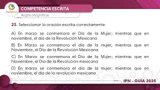 Guía IPN nivel superior 2025 | Competencia escrita | Pregunta No.25