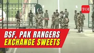 Heartwarming Eid-Al-Adha Tradition: Sweets Shared at India-Pakistan Border
