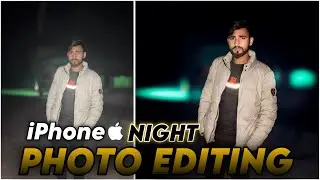iPhone  Night Photo Editing 🌙| Iphone Photo Editing 6,7,8,X,11,12,13,14,15,16