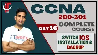 💾 Day 16 | Cisco Switch IOS Installation & Backup | Catalyst 3750 Lab in Hindi | CCNA | ITindex