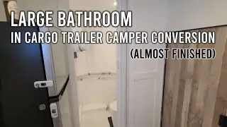 Large bathroom in our cargo trailer camper conversion. Almost finished. 