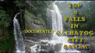nyca wayfarer= introducing differents falls of calbayog city