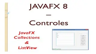 JavaFX 8 Tutorial - JavaFX Collections & ListView - #18 Español