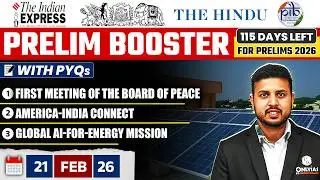 Daily Current Affairs- 21 February 2026 | The Hindu News Paper | Prelim Booster by Rishav Sharma Sir