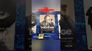 🤳 Batch 1 😎 Babyface Greatest Hits Concert with Patti Austin (Manila) 🗓 October 27, 2025 📌 MOA Arena