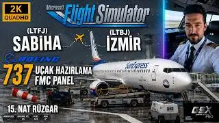 Sabiha Gökçen - İzmir Airport | PMDG 737-800 Uçuş Eğitim Cold & Dark to Engine Start| MSFS 2020