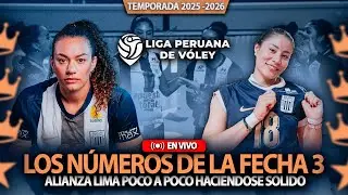 LOS NUMEROS DE ALIANZA LIMA VOLEY EN LA FECHA 3💥LIGA PERUANA DE VOLEY TEMPORADA 2025-2026💥