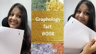 Graphology fact #008  | Handwriting Analysis