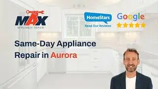 Same Day Appliance Repair in Aurora and the York Region by Max Appliance Repair