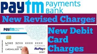 Paytm New Hidden Charges || New Debit Card Charges On Paytm Payment Bank||