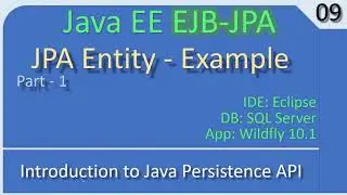 JPA Entity & EJB | Part 1 - Introduction to JPA | JavaEE EJB JPA Tutorials #09