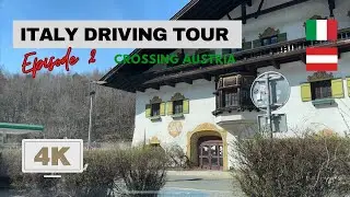 4K Italy Tour | Episode 2 | Crossing Austria - Innsbruck A22 | Original Road Sound