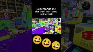 Eu tentando me dar bem com uma sniper kkk #splatoon3 #nintendoswitch #cenasengra&ccedil;adas #turfwar
