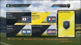 FIFA17 SBC : Marquee Matchups - France v Netherlands ☆NO LOYALTY☆