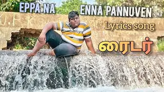RIDER the way of Good work movie |EPPA Na ENNA PANNUVEN| song ❤️🙏 in Tamil|Dec 7 release|Mgraajavel.