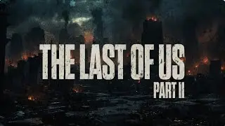 The Last of Us II - Das Spiel als Serie - Episode 17 - Seattle Tag 1 - Der Wald