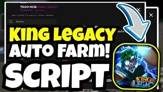 [UPD⛈️] King Legacy SCRIPT - Instant Level, Auto Dugeon & Auto Farm!! (Mobile & PC) PASTEBIN 2025!!
