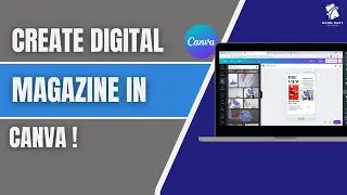 How to Make a Digital Magazine in Canva (2025) &ndash; Create Stunning Magazines Step-by-Step!