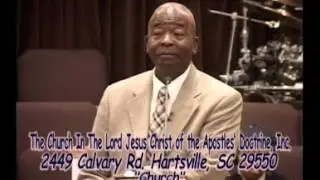 The Church In The Lord Jesus Christ of the Apostles&rsquo; Doctrine Inc. &ndash; Broadcast #617
