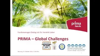 Fondsmanager-Dialog mit Dr. Hendrik Leber zum PRIMA &ndash; Global Challenges am 11.10.2022