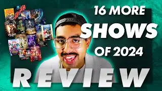 16 MORE TV Shows I Recommend in 2024  || End of Year REVIEW