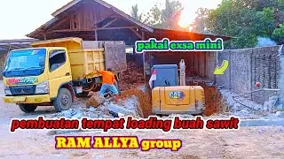 PEMBUATAN TEMPAT LOADING BUAH SAWIT RAM ALLYA GROUP#buahsawit#sawit#trukexsavatormini