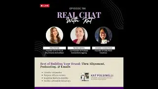 Best of Building Your Brand: Thru Alignment, Podcasting, & Emails