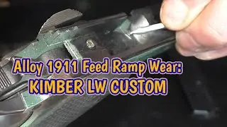 Износ подающей рампы Kimber LW Custom