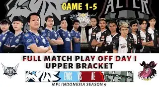 FULL MATCH EVOS Legends VS ALTER EGO MPL Indonesia Season 9 | Playoffs | Upper Bracket