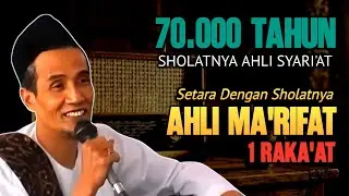 Bukan Jumlah Ibadah, Tapi Ini yang Membuat Ibadah Ahli Makrifat Bernilai Tinggi