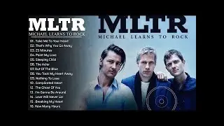 Michael Learns To Rock Greatest Hits Full Album Playlist 2026♥️ || Best of Michael Learns To Rock