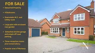 FOR SALE! 4 BEDROOM DETACHED PROPERTY, GLEBE CLOSE, WORKSOP