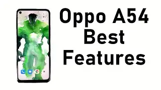 Oppo A54 30+ Best Features