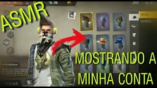 ASMR - FREE FIRE (Mostrando a minha conta)