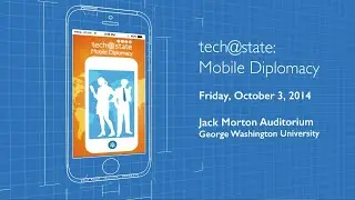 Tech@State: Mobile Diplomacy Promo Video