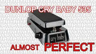 Dunlop Cry Baby 535 | How to use a Wah pedal