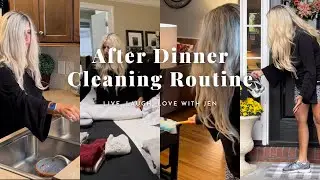 After Dinner Cleaning Routine / Fall Clean With Me