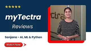 myTectra Reviews | myTectra AI, ML & Python Reviews | AI, Machine Learning & Python Review