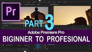 ifahamu Adobe Premiere Pro mwanzo mpaka mwisho ( PART 3 )