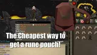 THE CHEAPEST WAY TO GET A RUNE POUCH! - OSRS