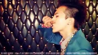 DJ ONE REMIX | GD (권지용) & T.O.P (최승현), DEV & FAR EAST MOVEMENT - HIGH LIKE A G6 | 2011